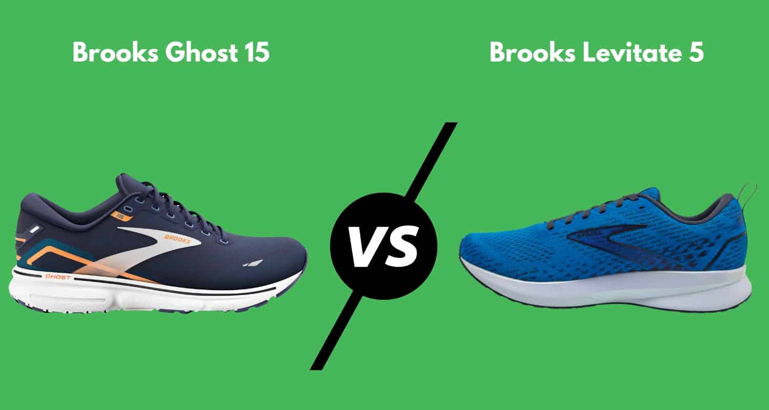 Brooks Ghost 15 vs Levitate 5