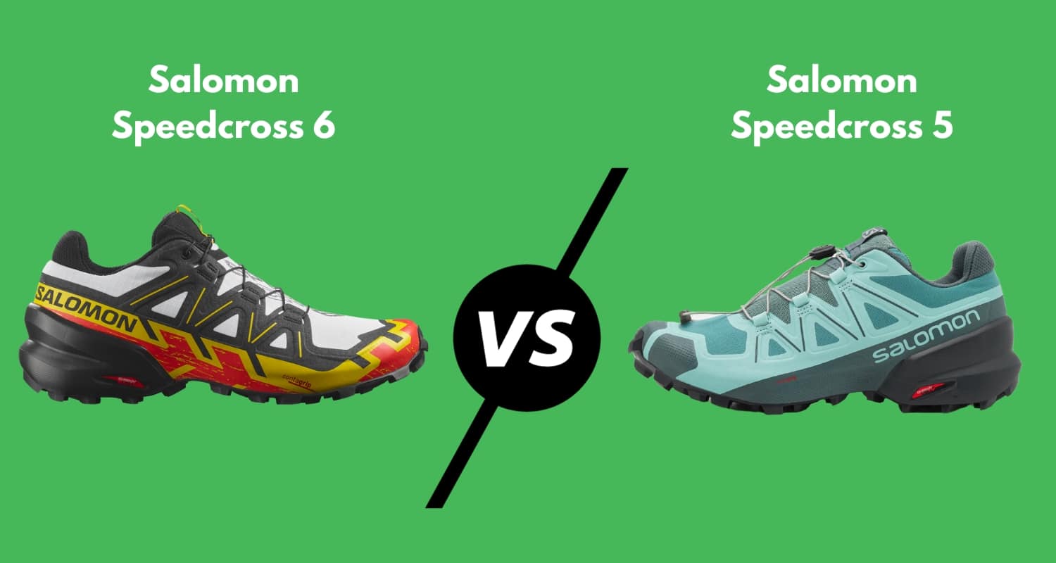 Salomon Speedcross 5 vs 6